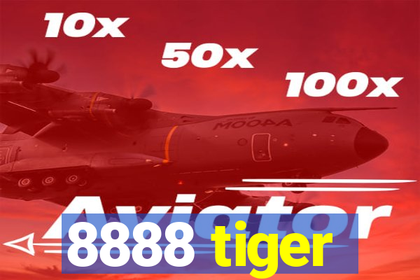 8888 tiger